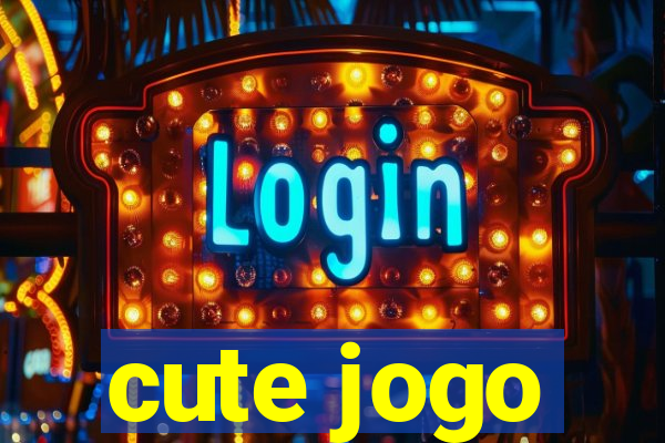 cute jogo
